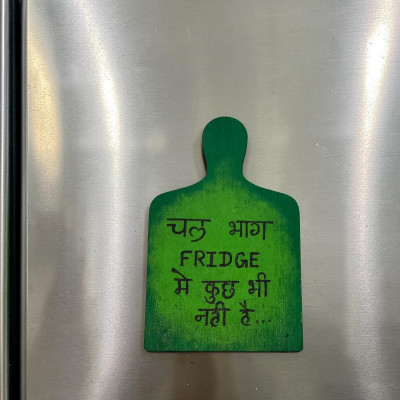 Funny Hindi MDF Fridge Magnet “Chal Bhaag Fridge Me Kuch Nahi Hai” | Quirky Kitchen Decor